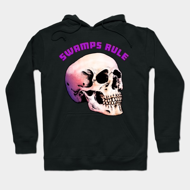 Swamps Rule Hoodie by Shawnsonart